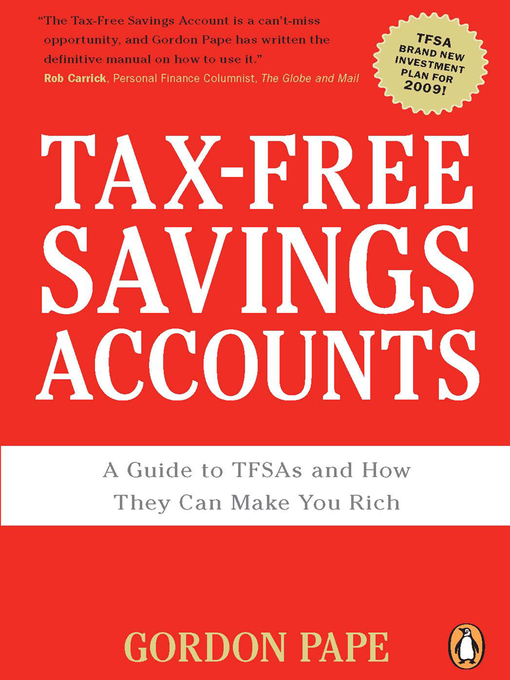 Title details for Tax-free Savings Accounts by Gordon Pape - Wait list